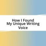 How I Found My Unique Writing Voice