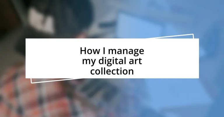 How I manage my digital art collection