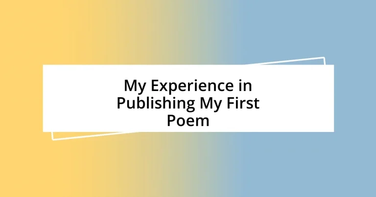 My Experience in Publishing My First Poem