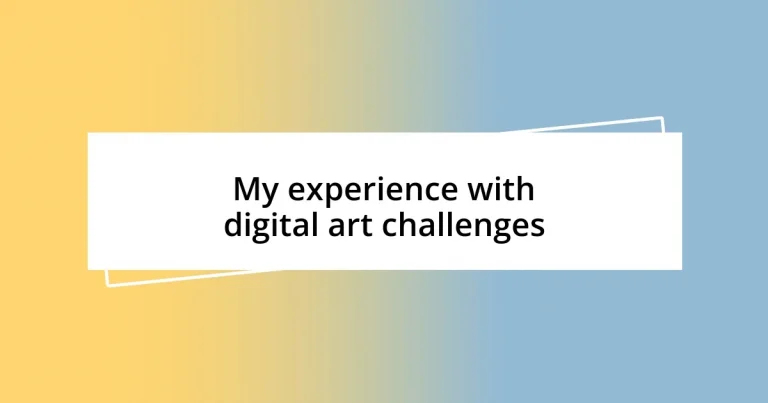 My experience with digital art challenges