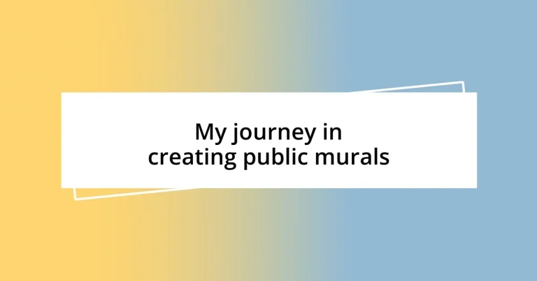 My journey in creating public murals