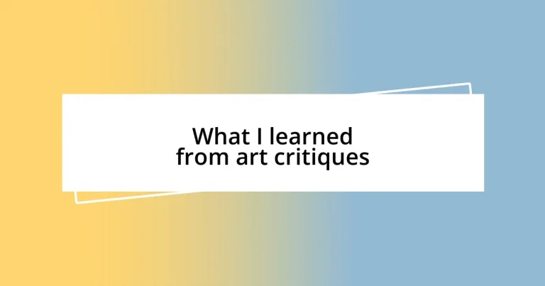 What I learned from art critiques