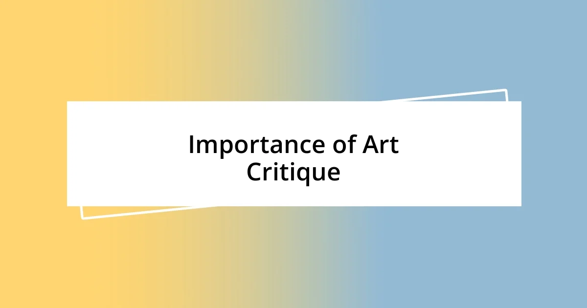 Importance of Art Critique