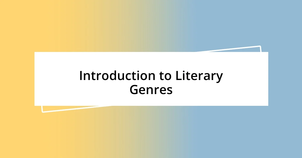 Introduction to Literary Genres