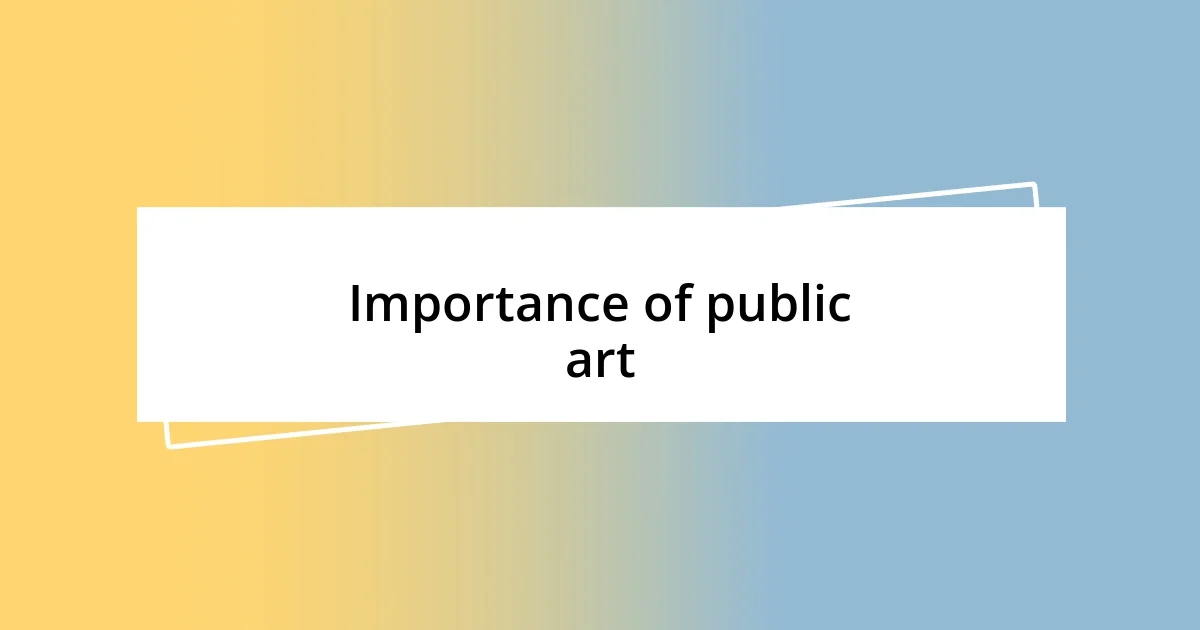 Importance of public art